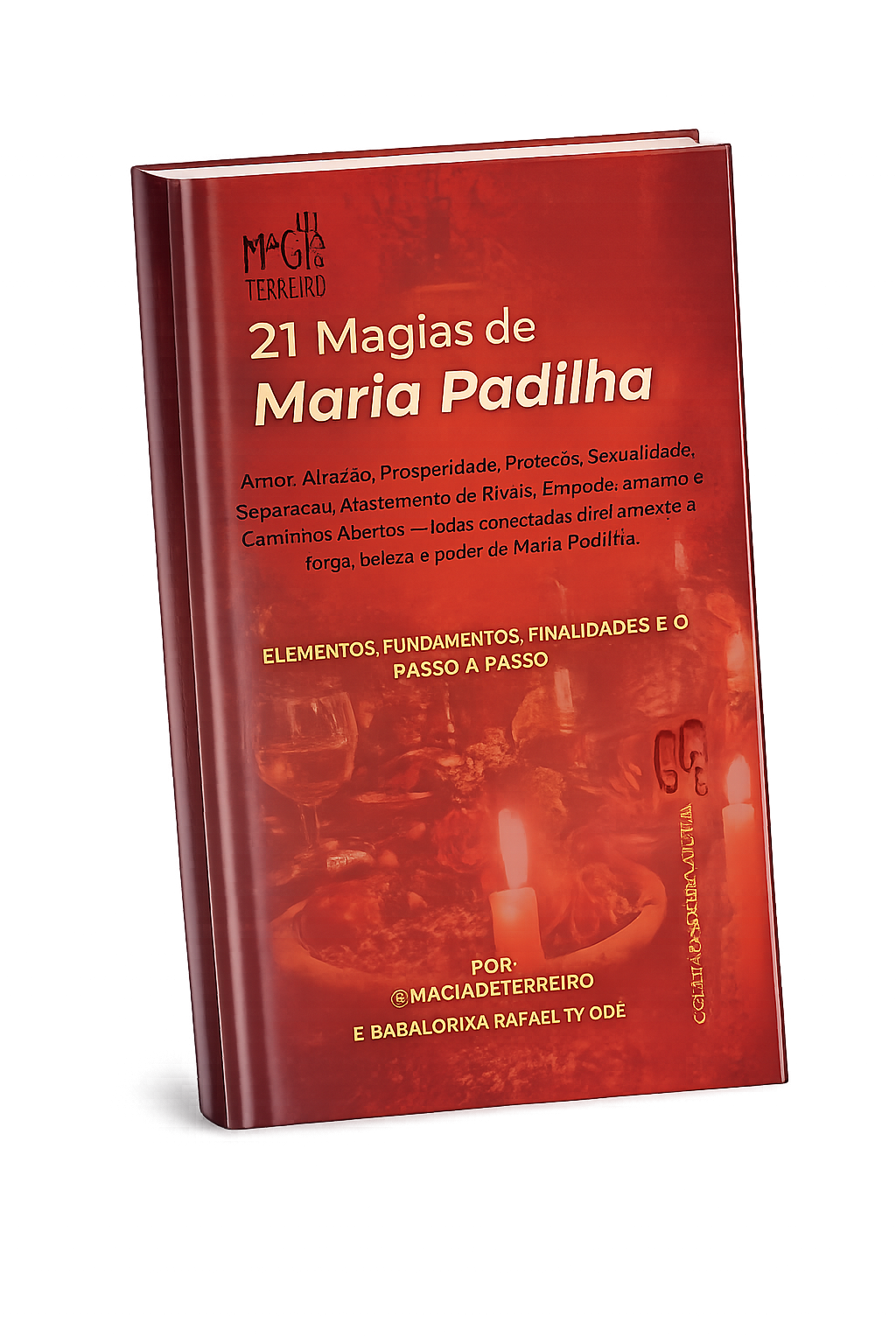 21 Magias de Maria Padilha
